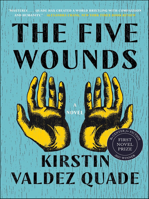Title details for The Five Wounds by Kirstin Valdez Quade - Wait list